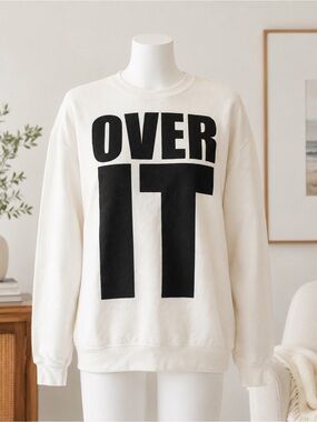 Topshop “OVER IT” Graphic Sweatshirt – M/L